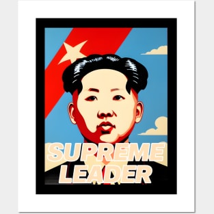 Supreme Leader Fake Propaganda Poster - North Korea Posters and Art